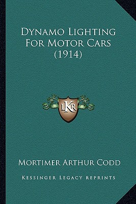 Dynamo Lighting For Motor Cars (1914)