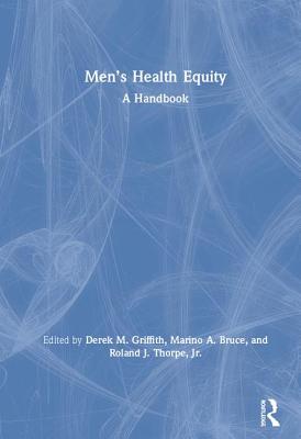 Men's Health Equity: A Handbook