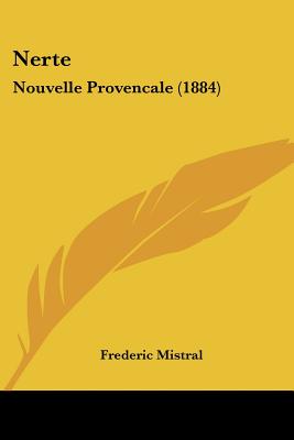 Nerte: Nouvelle Provencale (1884)