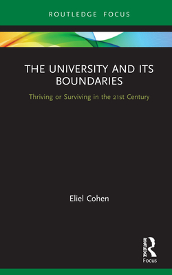 The University and its Boundaries: Thriving or Surviving in the 21st Century