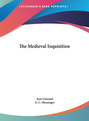 The Medieval Inquisition