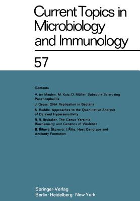 Current Topics in Microbiology and Immunology: Ergebnisse Der Mikrobiologie Und Immunitätsforschung Volume 57