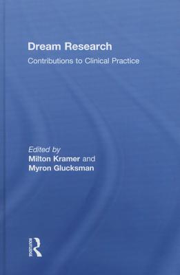 Dream Research: Contributions to Clinical Practice