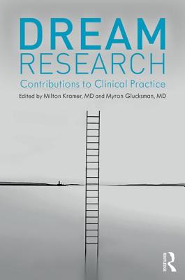 Dream Research: Contributions to Clinical Practice
