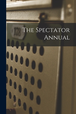 The Spectator Annual