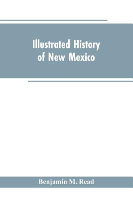 Illustrated History of New Mexico