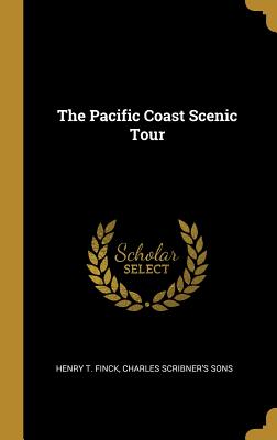 The Pacific Coast Scenic Tour