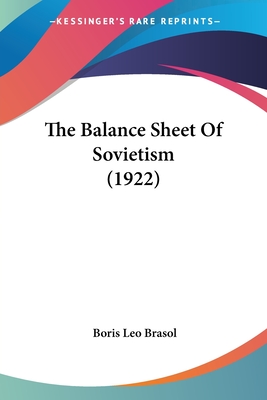 The Balance Sheet Of Sovietism (1922)