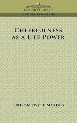 Cheerfulness as a Life Power