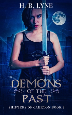 Demons of the Past: A Dark Urban Fantasy Suspense Novel