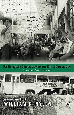 Participatory Democracy Versus Elitist Democracy: Lessons from Brazil