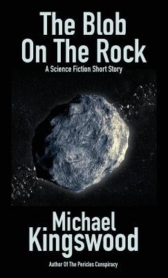 The Blob On The Rock