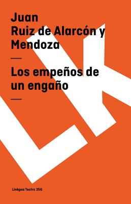 Los empeños de un engaño