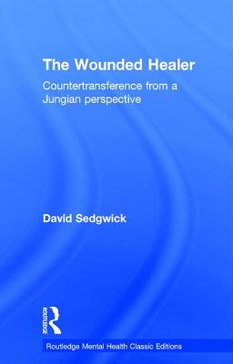 The Wounded Healer: Countertransference from a Jungian Perspective