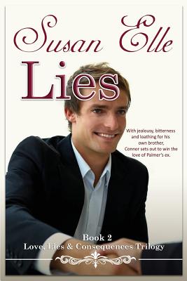 Lies: Love, Lies & Consequences Trilogy Bk2