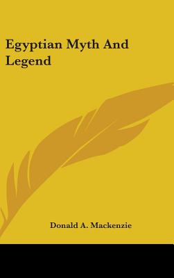 Egyptian Myth And Legend