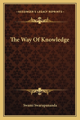 The Way Of Knowledge