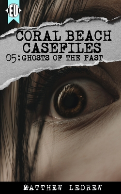 Ghosts of the Past