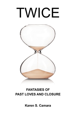 Twice: Fantasies of Past Loves and Closure