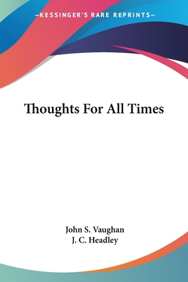 Thoughts For All Times