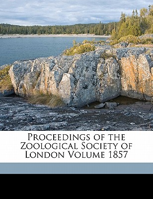 Proceedings of the Zoological Society of London Volume 1857
