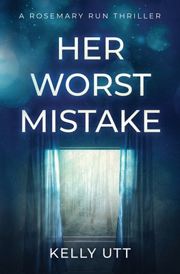 Her Worst Mistake