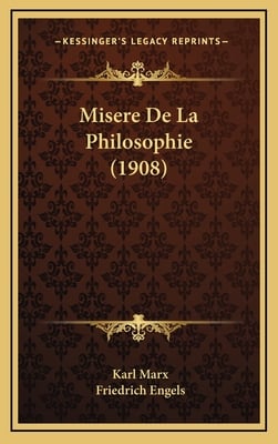 Misere De La Philosophie (1908)