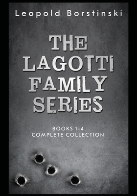 The Lagotti Family: Complete Collection Books 1-4