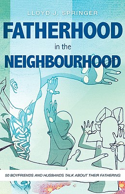 FATHERHOOD in the NEIGHBOURHOOD
