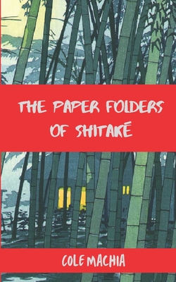 The Paper Folders of Shitake