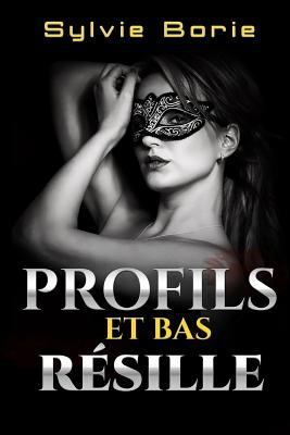 Profils et bas resille