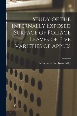 Study of the Internally Exposed Surface of Foliage Leaves of Five Varieties of Apples