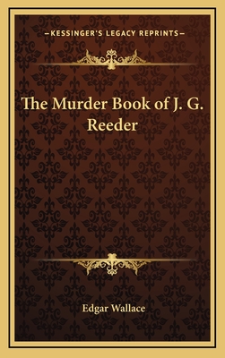 The Murder Book of J. G. Reeder