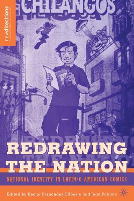Redrawing the Nation: National Identity in Latin/O American Comics