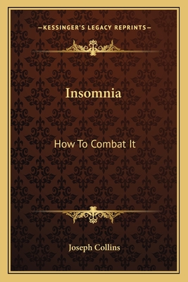 Insomnia: How To Combat It