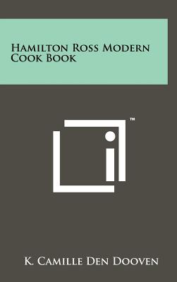 Hamilton Ross Modern Cook Book