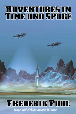 Adventures in Time and Space: A Positronic Book