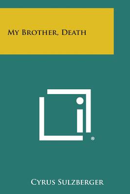 My Brother, Death