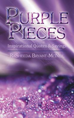 Purple Pieces: Inspirational Quotes & Sayings