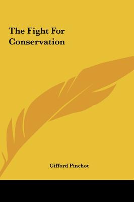 The Fight For Conservation
