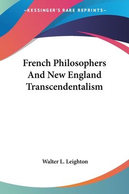 French Philosophers And New England Transcendentalism
