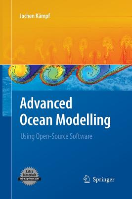 Advanced Ocean Modelling: Using Open-Source Software