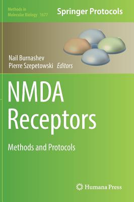 Nmda Receptors: Methods and Protocols