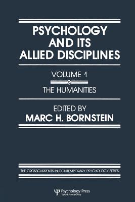 Psychology and Its Allied Disciplines: Volume 1: Psychology and the Humanities