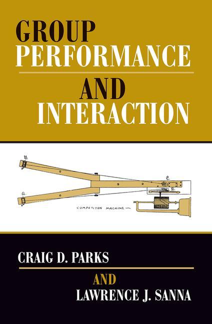 Group Performance and Interaction