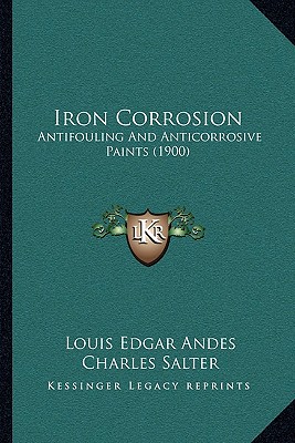 Iron Corrosion: Antifouling and Anticorrosive Paints (1900)