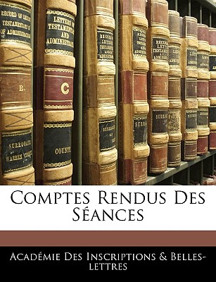 Comptes Rendus Des Séances
