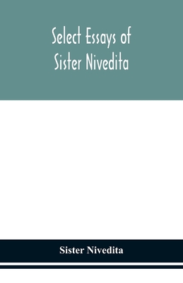 Select Essays Of Sister Nivedita