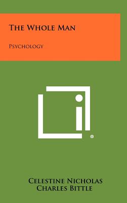 The Whole Man: Psychology