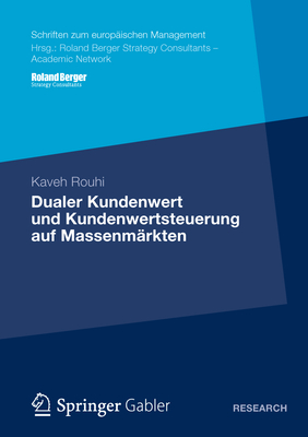 Dualer Kundenwert Und Kundenwertsteuerung Auf Massenmärkten